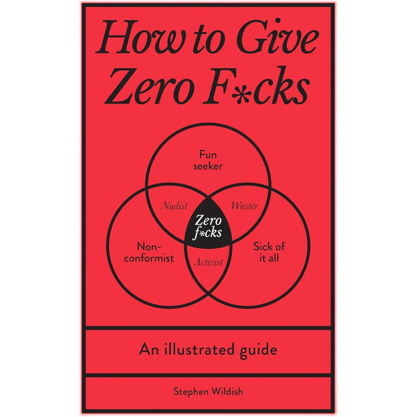 How To Give Zero F*cks - Rooster 