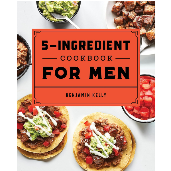 5-Ingredient Cookbook For Men