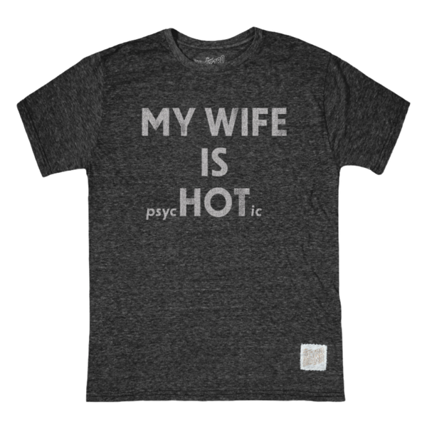 My Wife Is Hot Tee - Rooster 