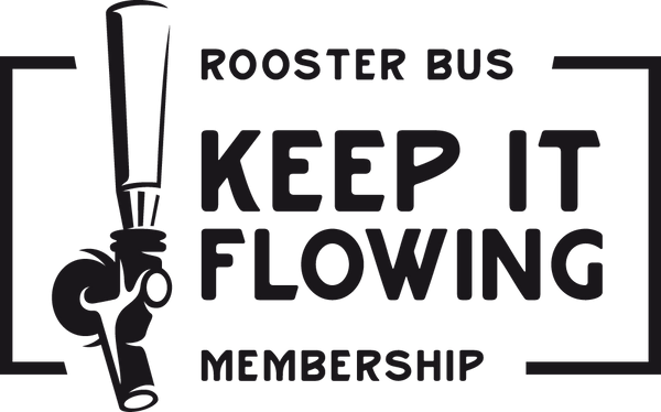 Keep it Flowing Membership - Rooster 